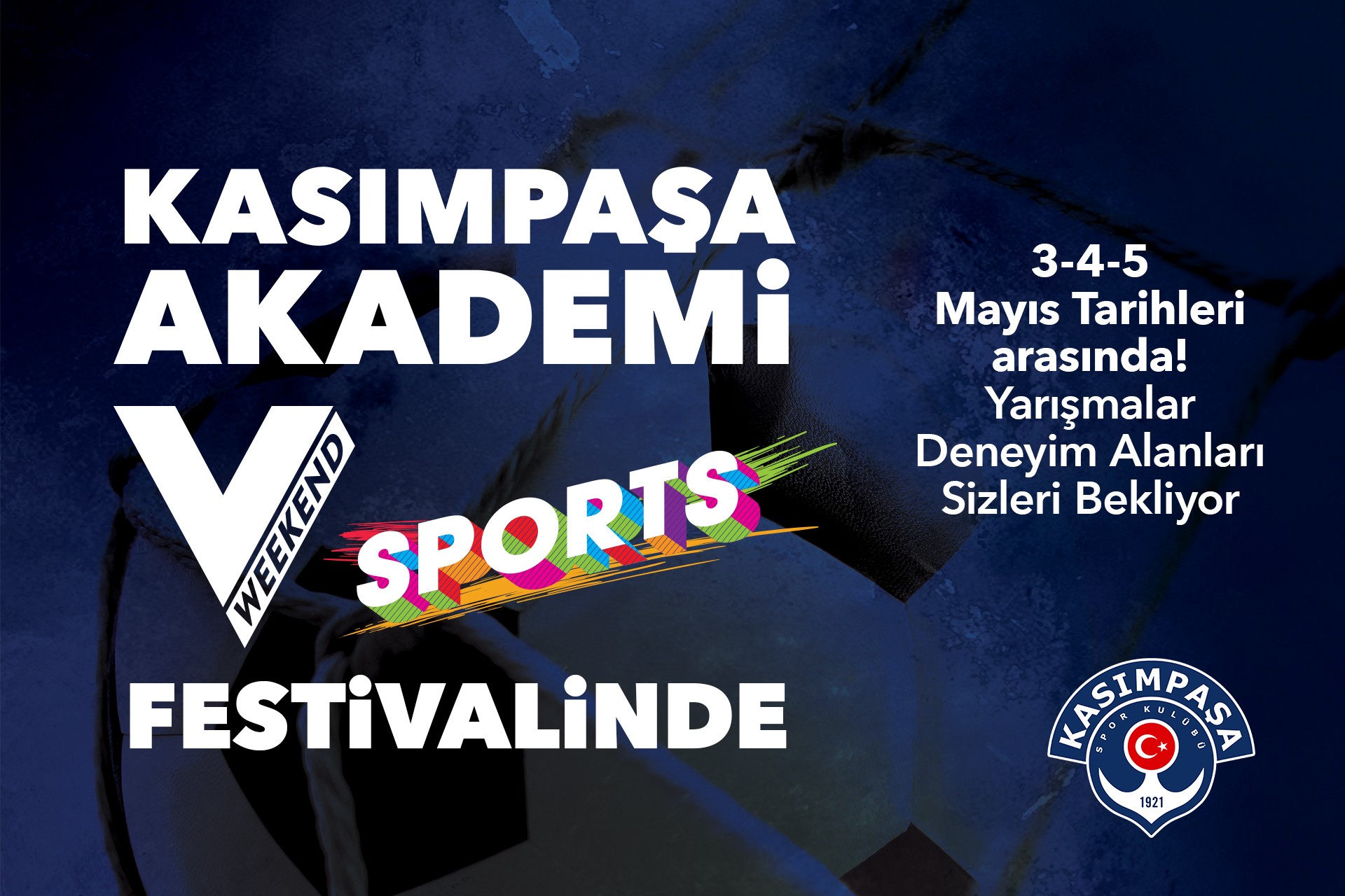 Kasımpaşa Akademi, Weekend Sports Festivali’ne katılıyor